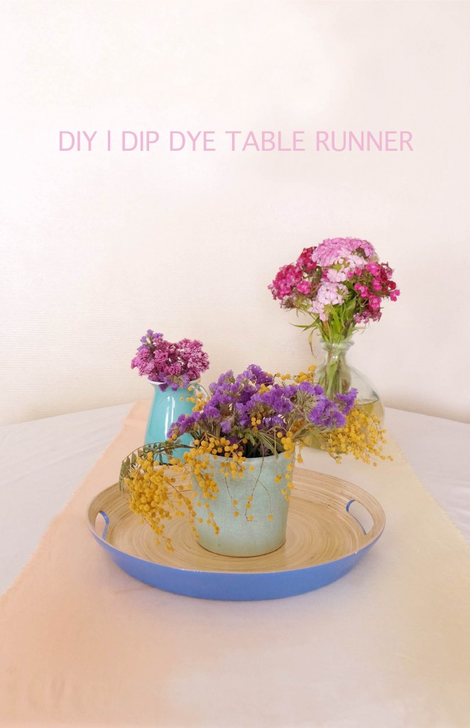 DIY dip dye table runner l Mademoiselle Bagatelles l design, fashion, food, diy blog